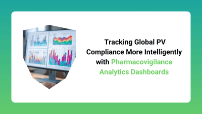 pharmacovigilance analytics dashboards