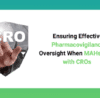 pharmacovigilance oversight